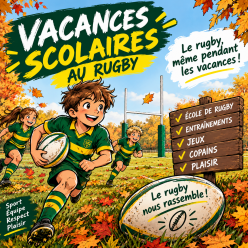 🏉 Les Vacances, ça se joue aussi au Rugby !